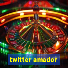 twitter amador